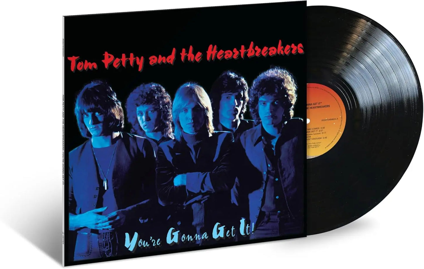 Tom Petty And The Heartbreakers You're Gonna Get It!