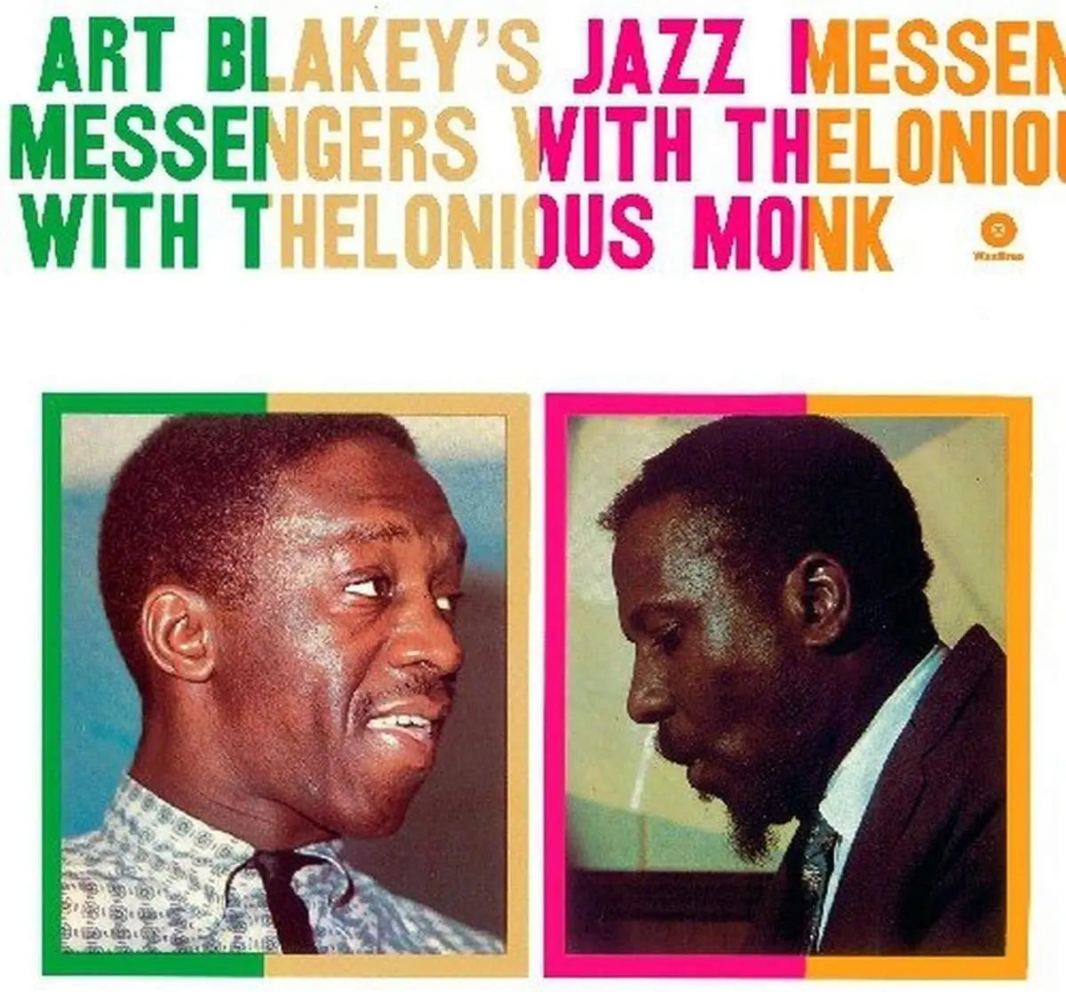 Art Blakeys Jazz Messengers with Thelonious Monk