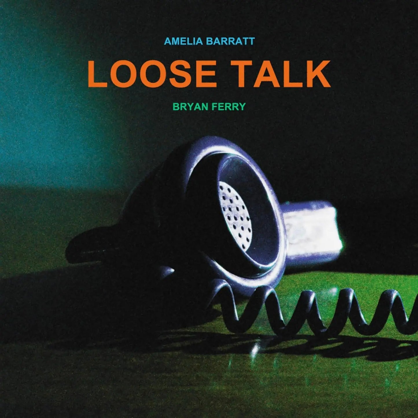 Bryan Ferry Amalia Barrett Loose Talk