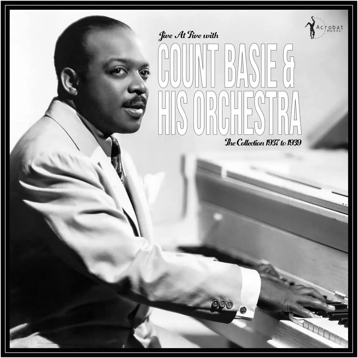 Count Basie Jive At Five - The Collection