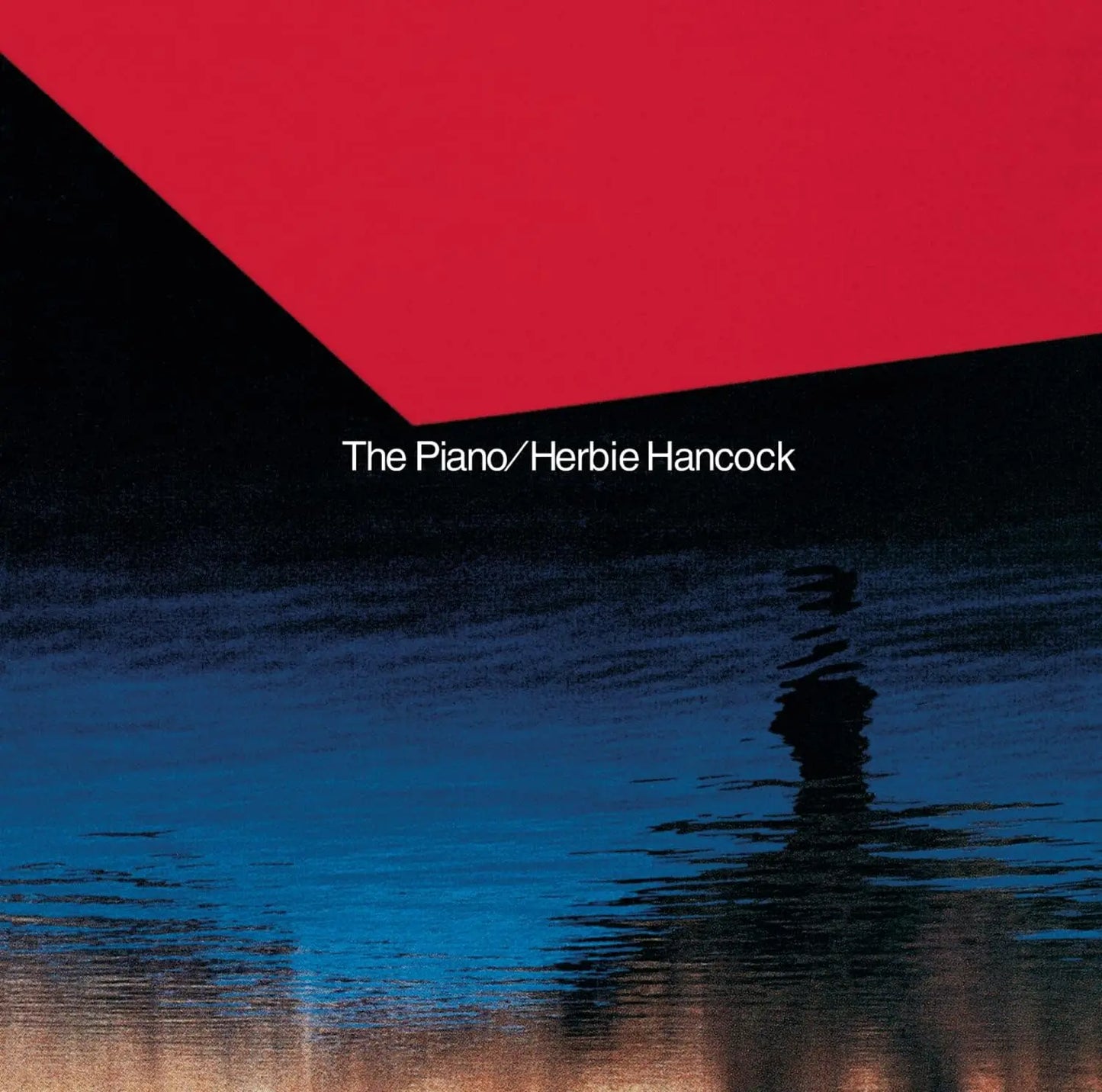 Herbie Hancock The Piano