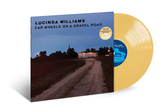 Lucinda Williams Car Wheels On A Gravel Road