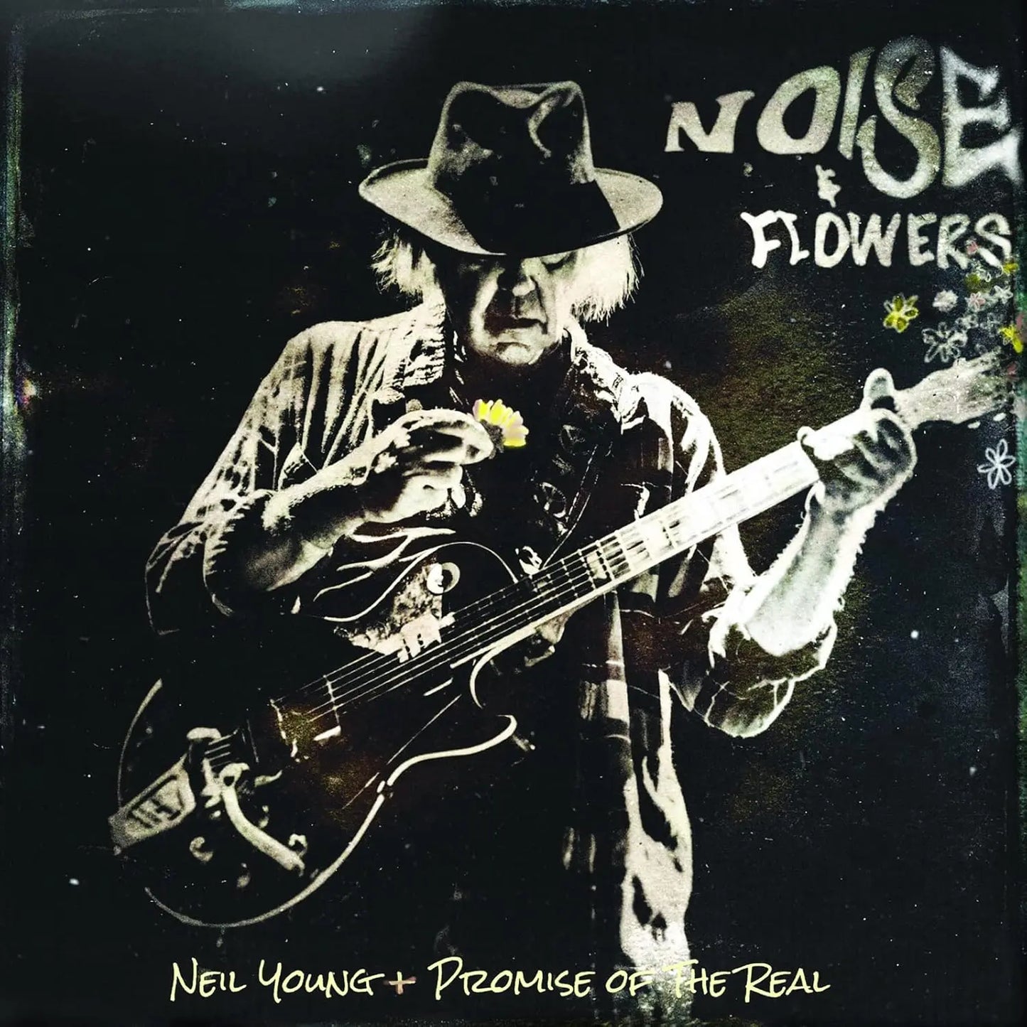 Neil Young + Promise of the Real Noise and Flowers