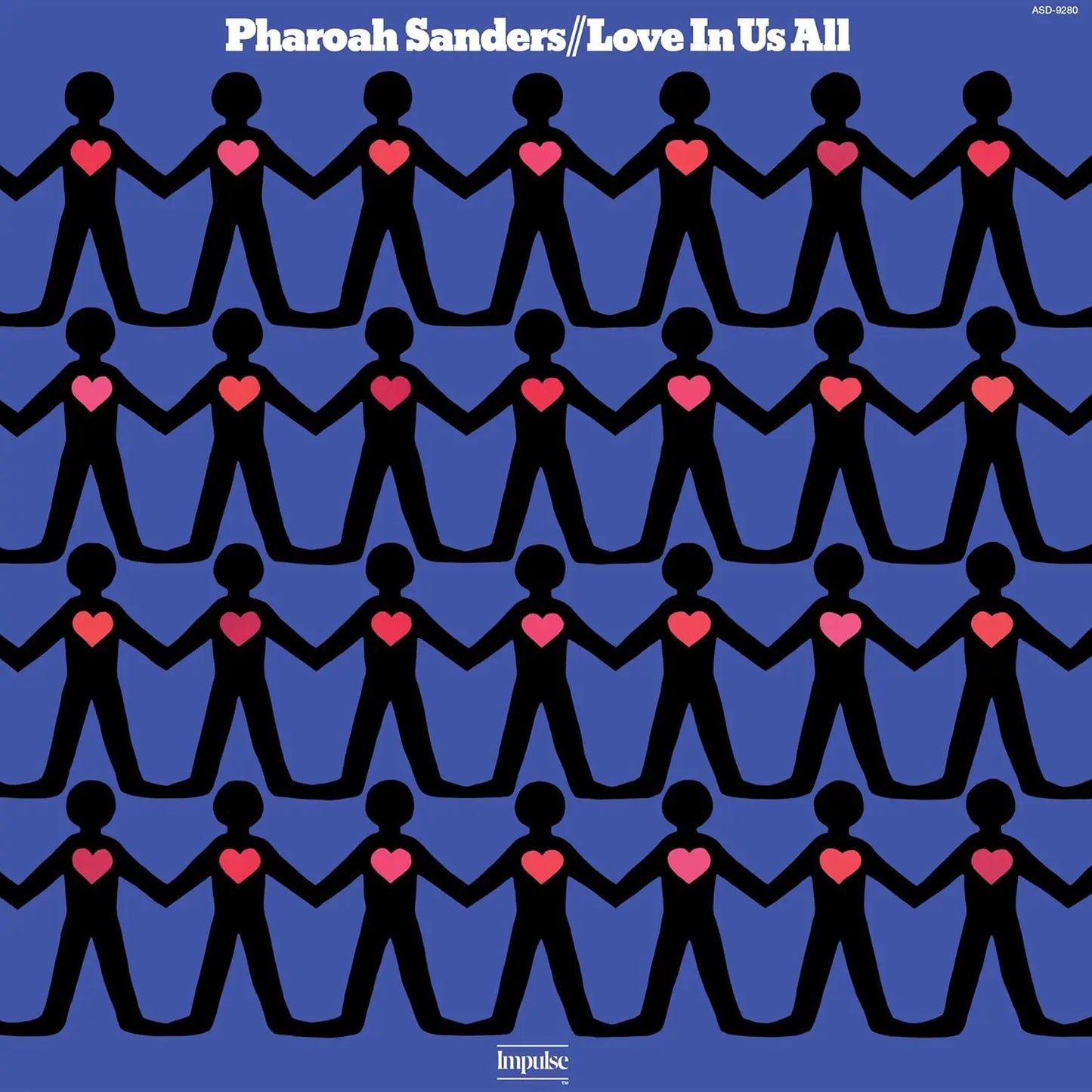 Pharoah Sanders Love In Us All