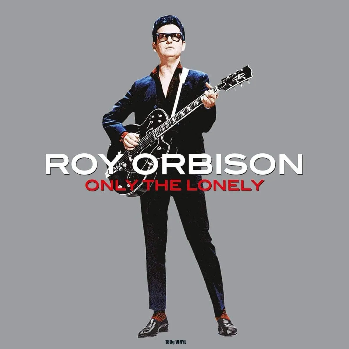 Roy Orbison Only The Lonely
