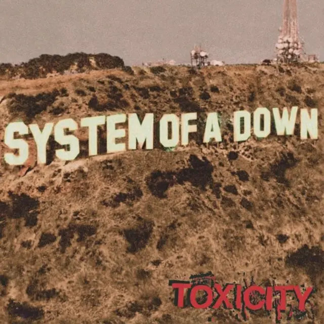 System of a Down Toxicity