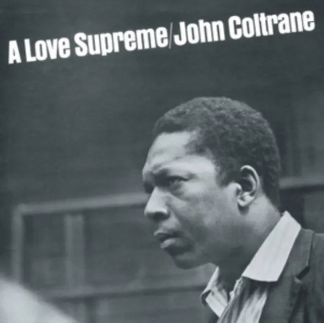 John Coltrane A Love Supreme VinylN