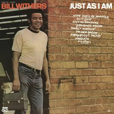 Bill Withers Just As I Am
