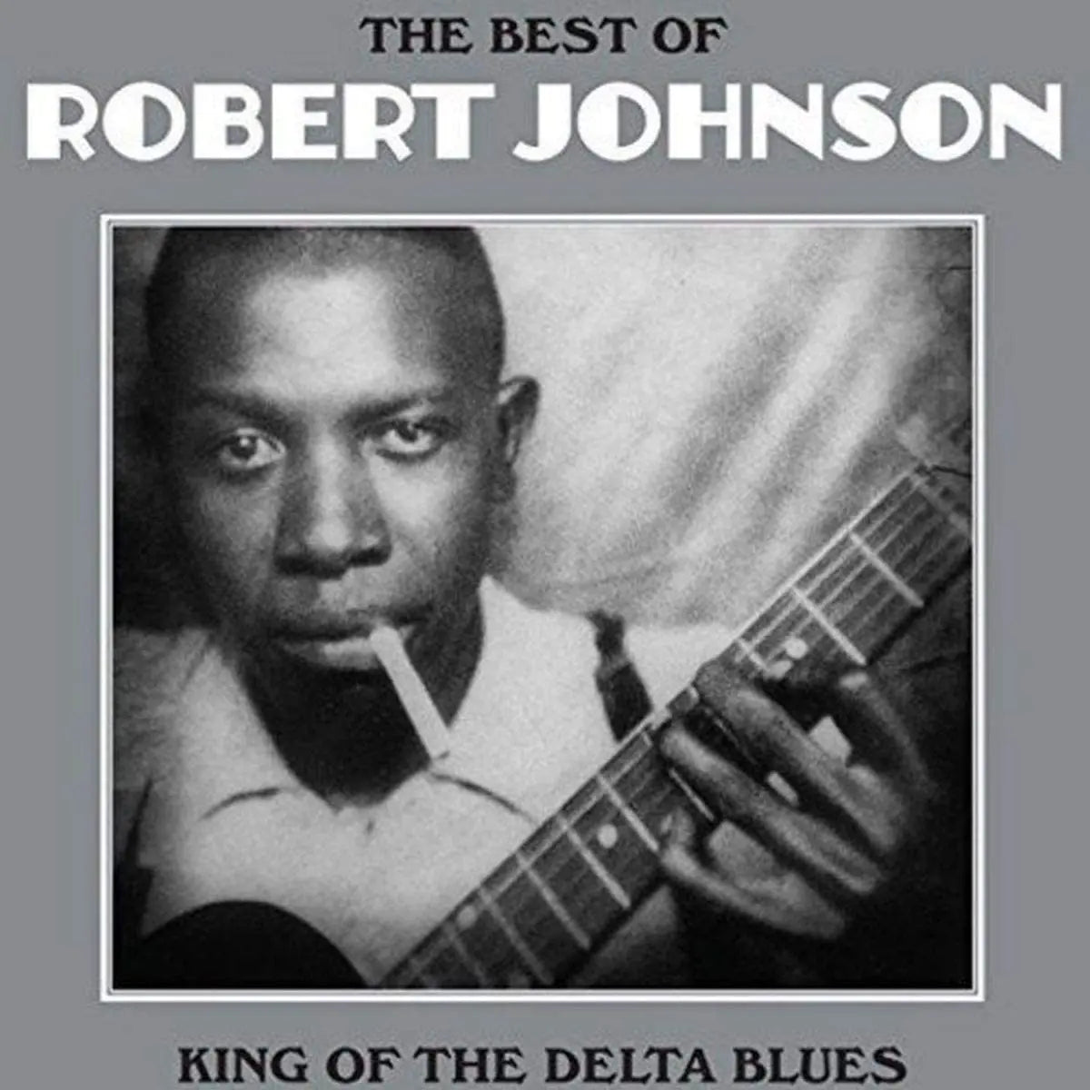 Robert Johnson Best Of