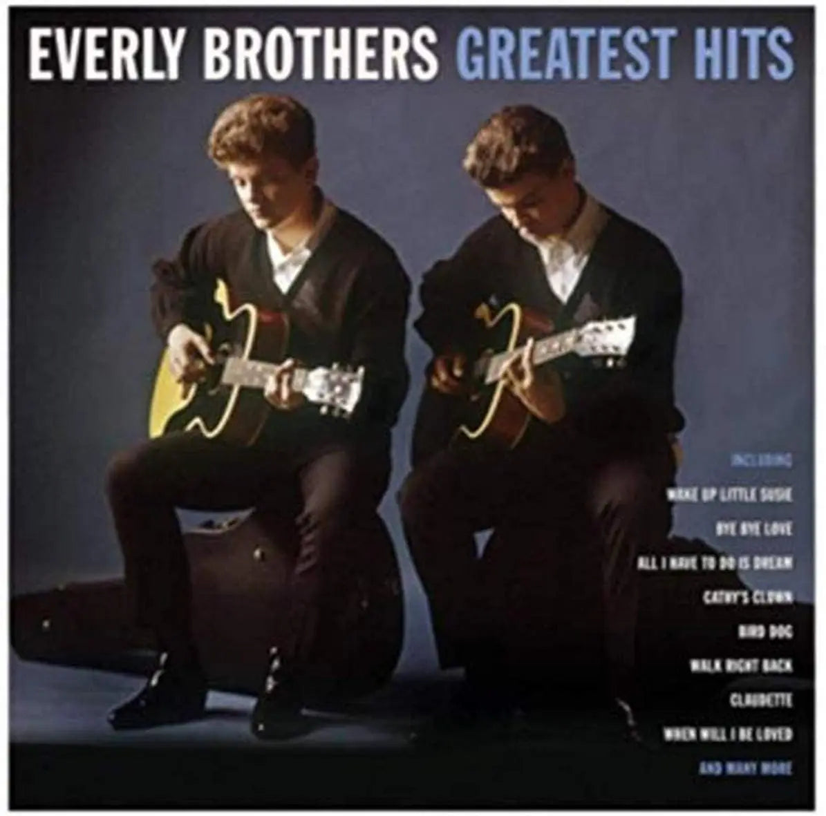 Everly Brothers Greatest Hits