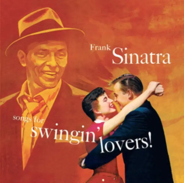 Frank Sinatra Songs for Swingin' Lovers!