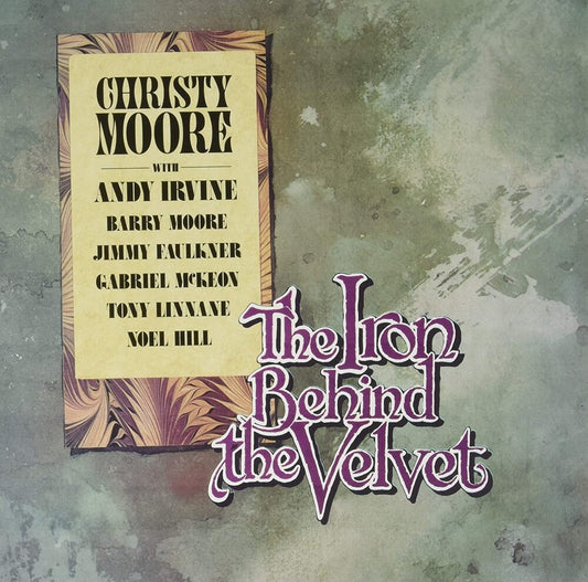 Christy Moore Iron Behind The Velvet - Ireland Vinyl