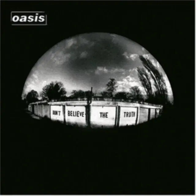 Oasis Don't Believe The Truth VinylN