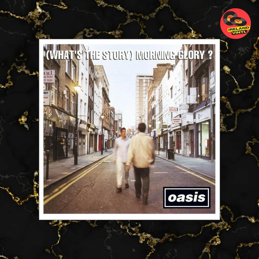 Album Spotlight: Oasis' "What's the Story Morning Glory" Ireland Vinyl