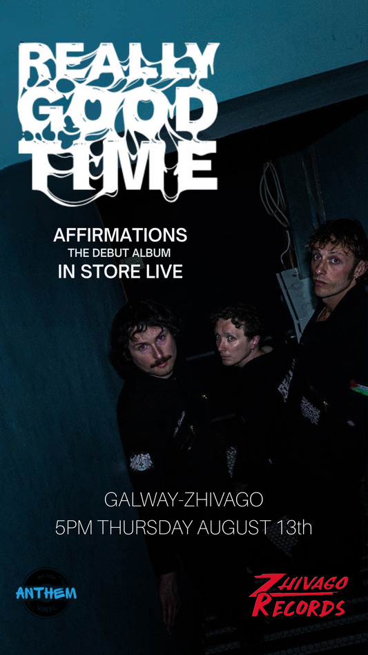 LIVE IN STORE - Really Good Time - Zhivago Galway