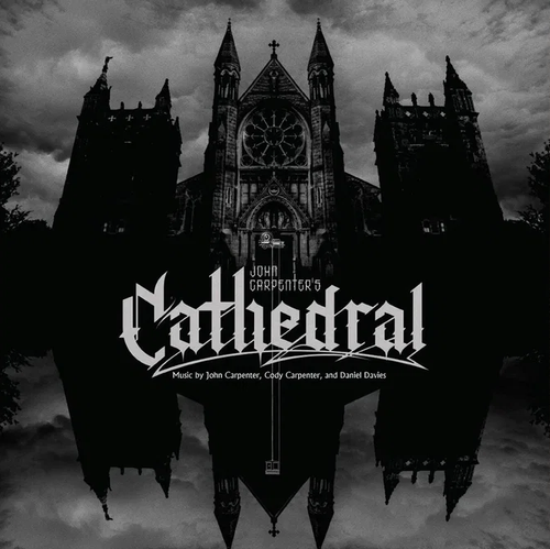 John Carpenter's Cathedral