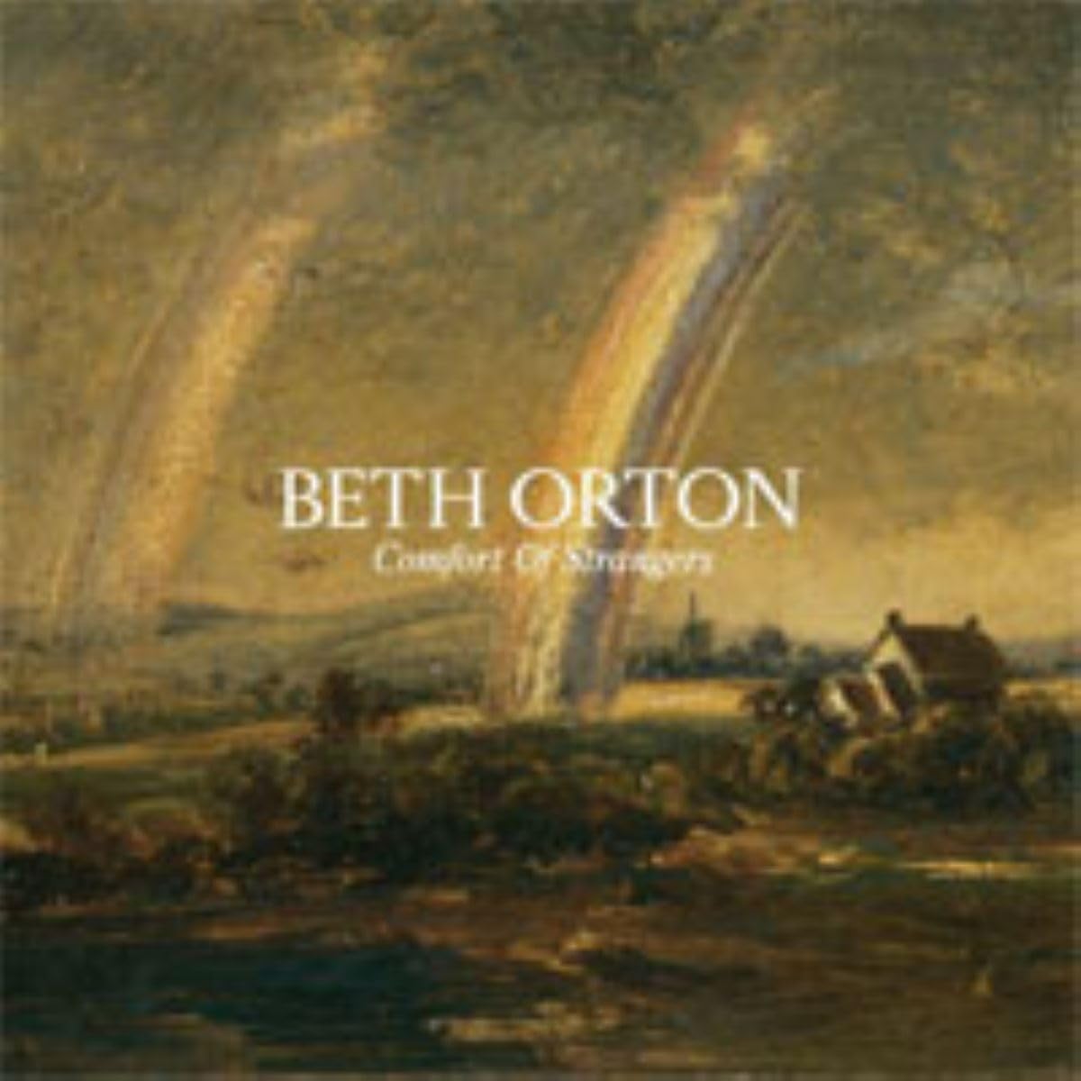 Beth Orton - Comfort of Strangers