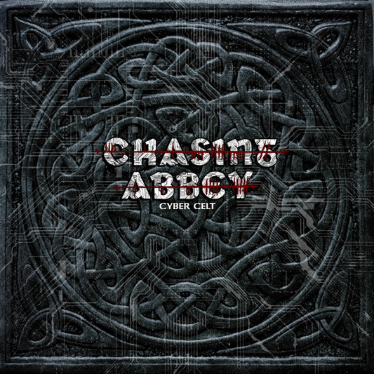 Chasing Abbey Cyber Celt (VINYL)
