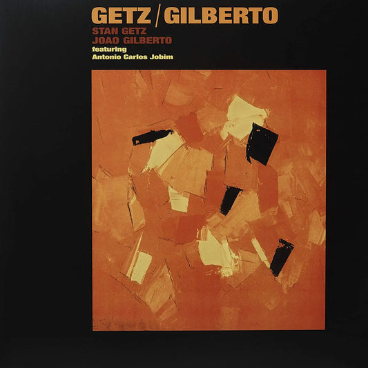 Stan Getz Joao Gilberto