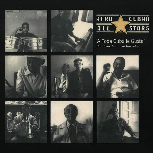 Afro-Cuban All Stars A Toda Cuba Le Gusta
