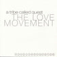 A Tribe Called Quest The Love Movement - Ireland Vinyl