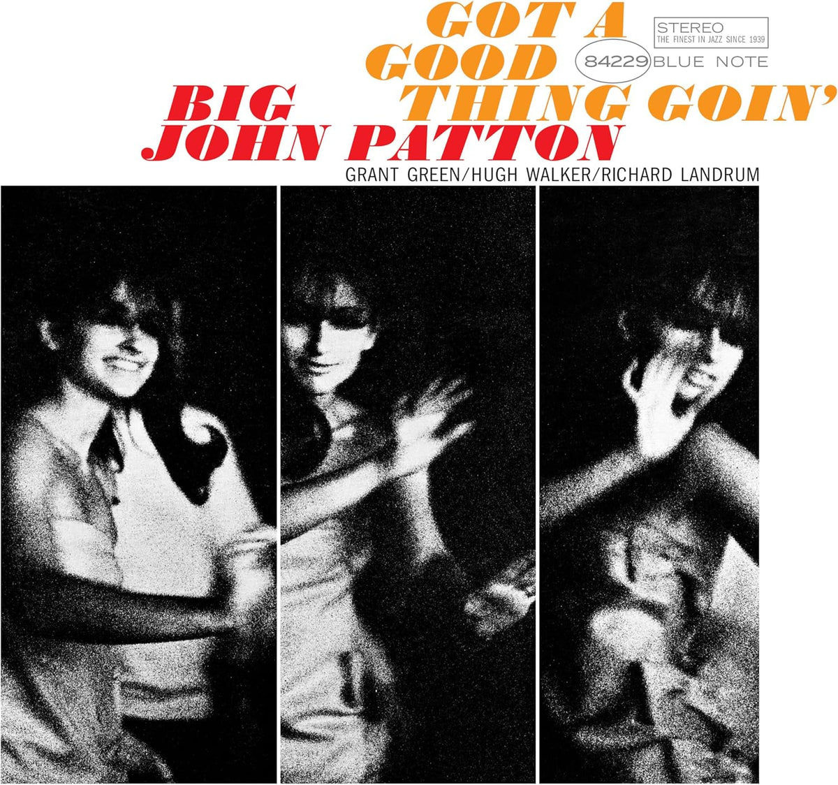 Big John Patton - Got A Good Thing Goin'