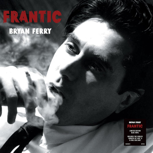 Bryan Ferry Frantic LTD