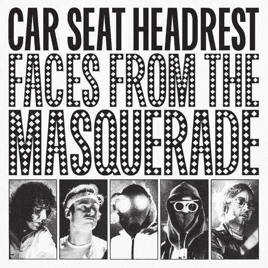 Car Seat Headrest Faces From The Masquerade - Ireland Vinyl