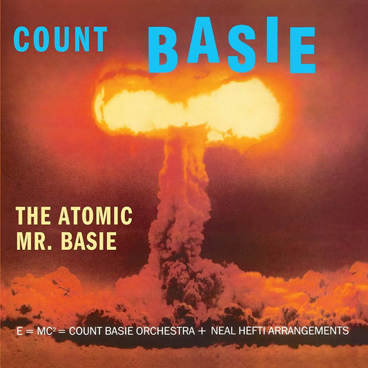 Count Basie The Atomic Mr. Basie