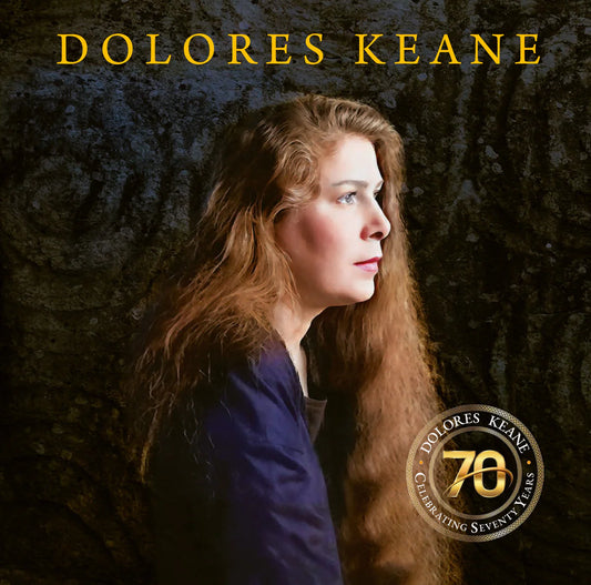 Dolores Keane Celebrating 70