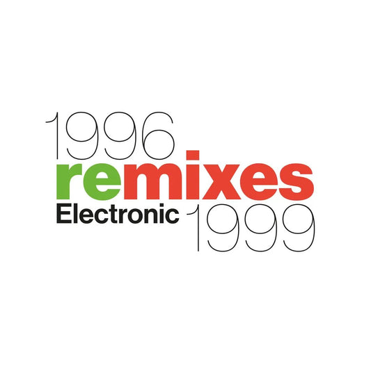Electronic Remixes 1996 - 1999 RSD