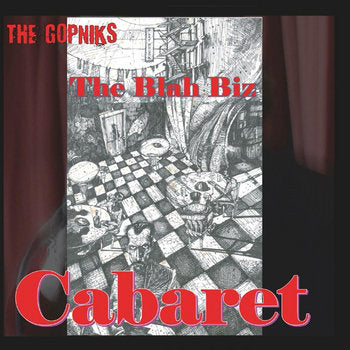 Gopniks The Blah Biz Cabaret LP