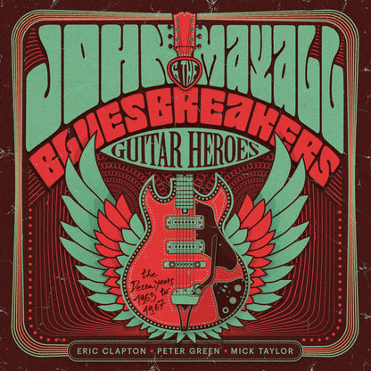 John Mayall & The Bluesbreakers - Guitar Heroes