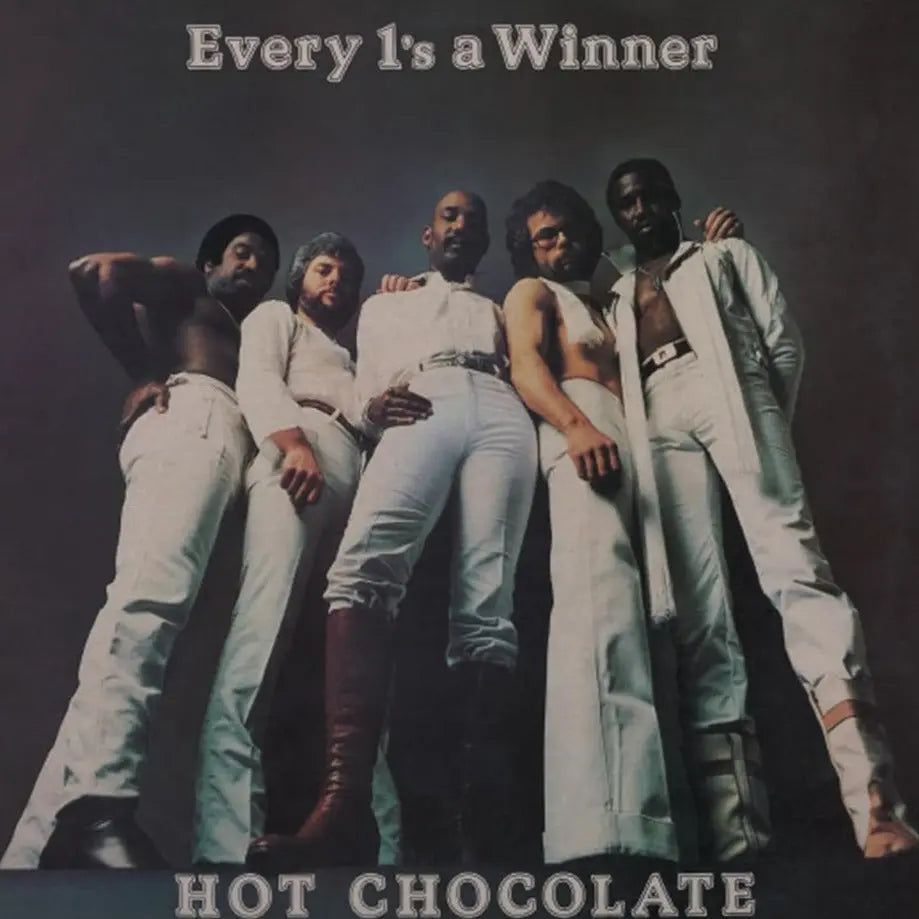 Hot Chocolate Every 1's a Winner LP