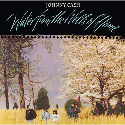 Johnny Cash Water From The Wells Of Home - Ireland Vinyl