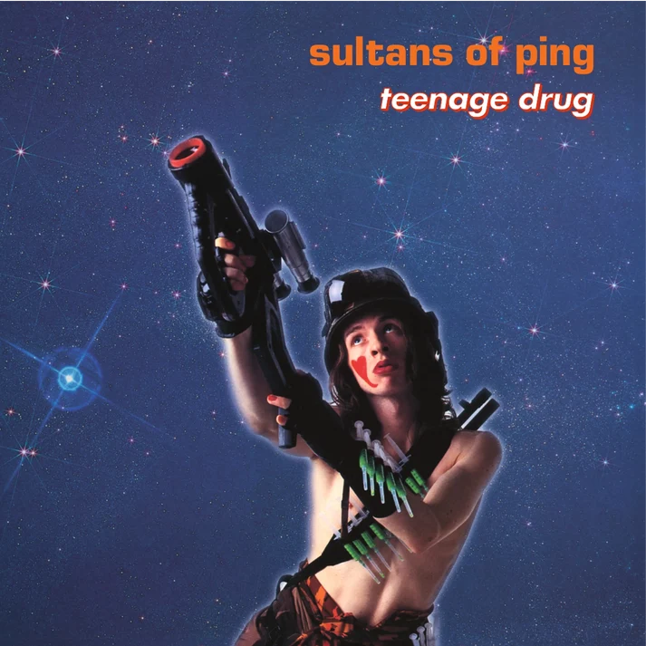 SULTANS OF PING F.C. Teenage Drug