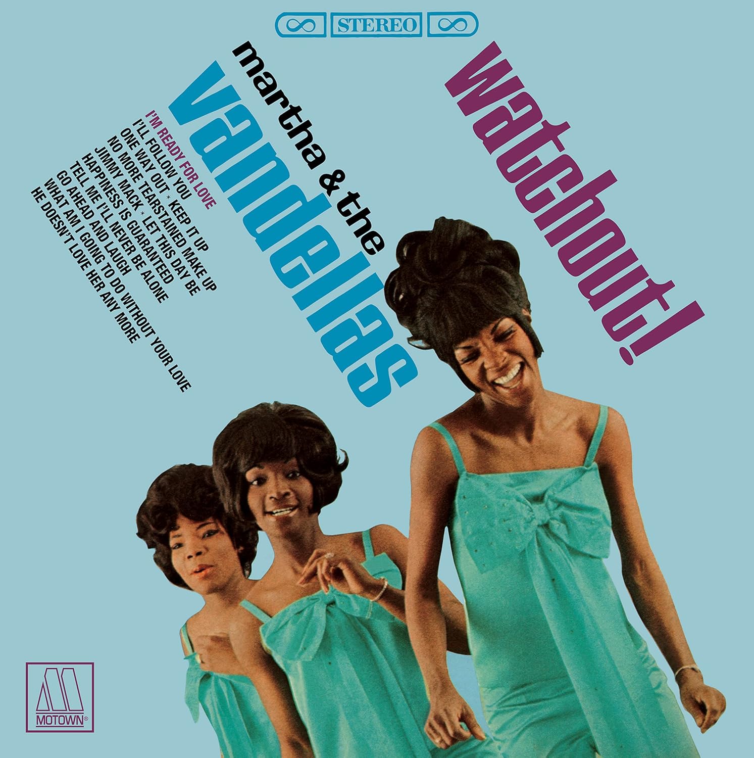 Martha & The Vandellas Watchout!