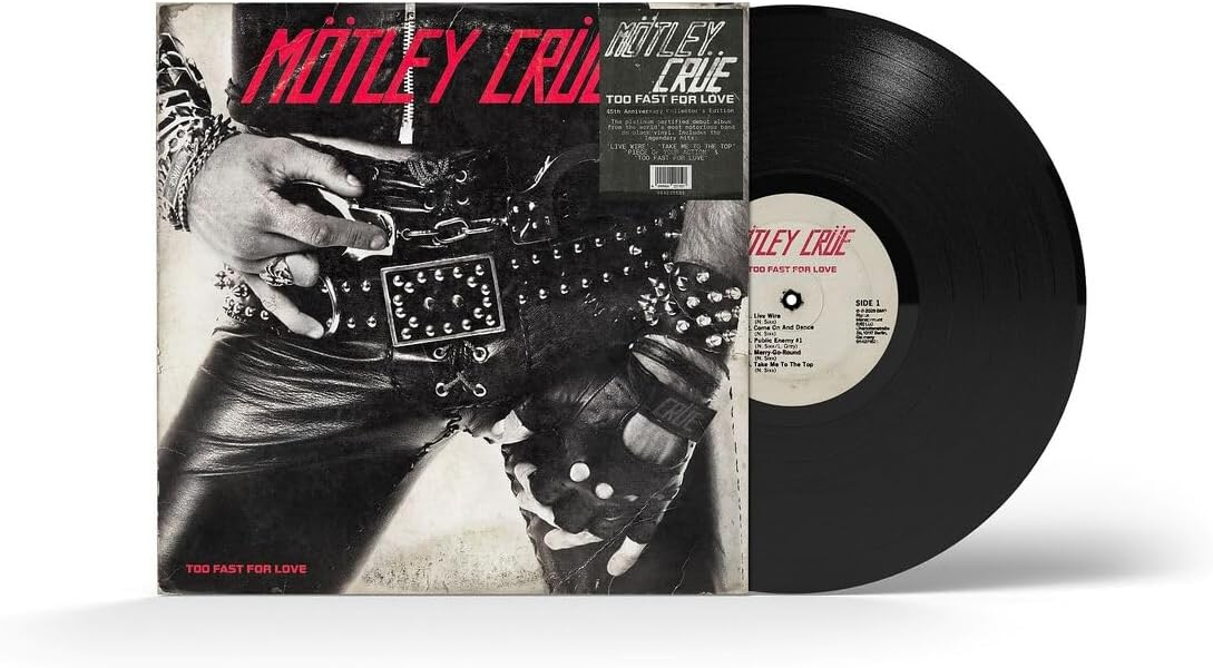 Motley Crue - Too Fast For Love (45th LP)