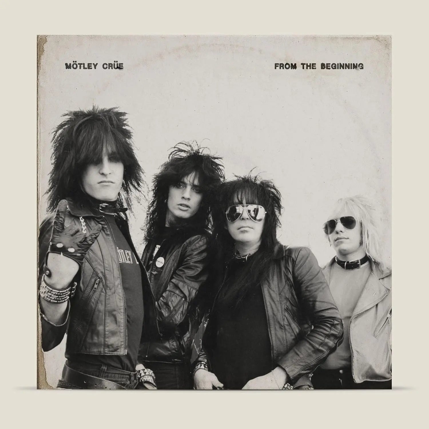 Motley Crue From The Beginning