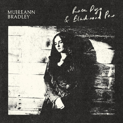 Muireann Bradley	Rose Dogs & Blackwood Pew