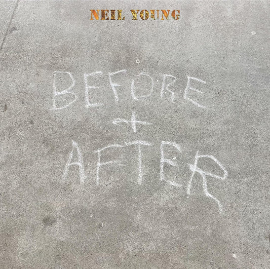 Neil Young Before and After - Ireland Vinyl
