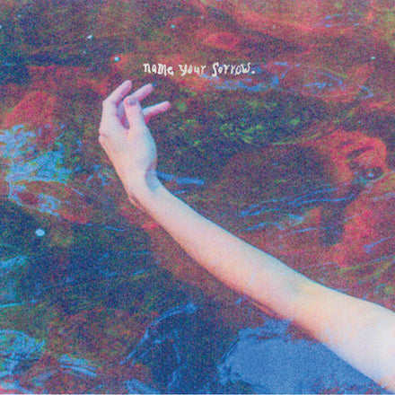 Pillow Queens Name Your Sorrow