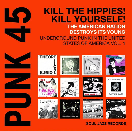 Various Punk 45: Kill the Hippies!