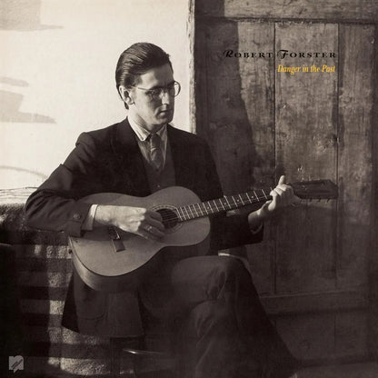 Robert Forster Danger In The Past RSD