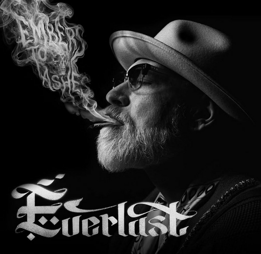 Everlast Embers to Ashes