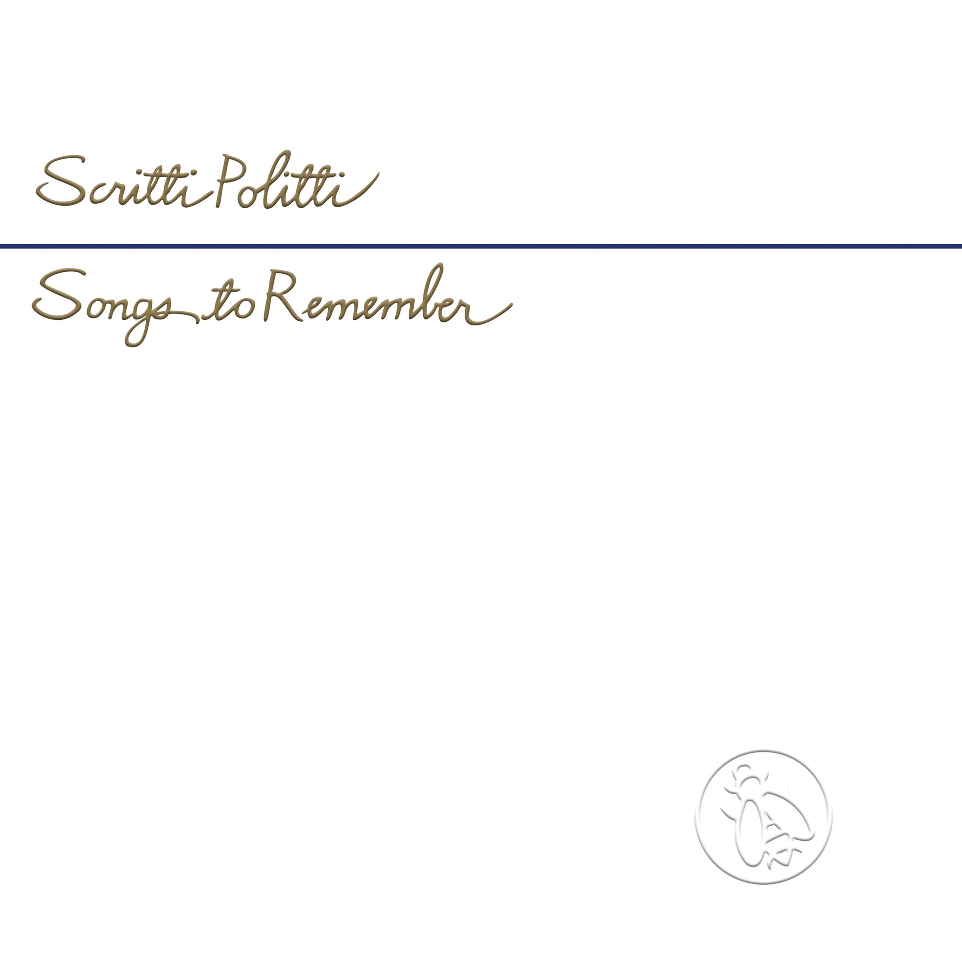 Scritti Politti Songs To Remember
