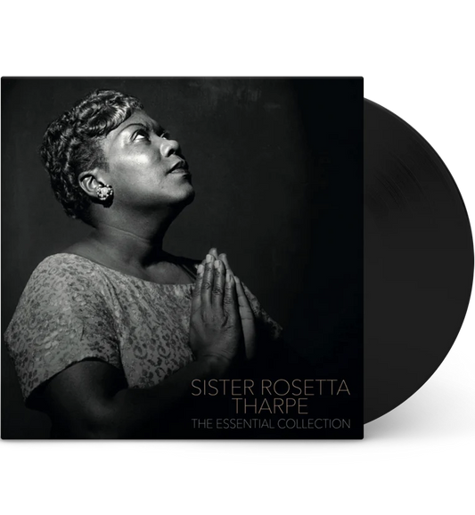 Sister Rosetta Tharpe The Essential Collection
