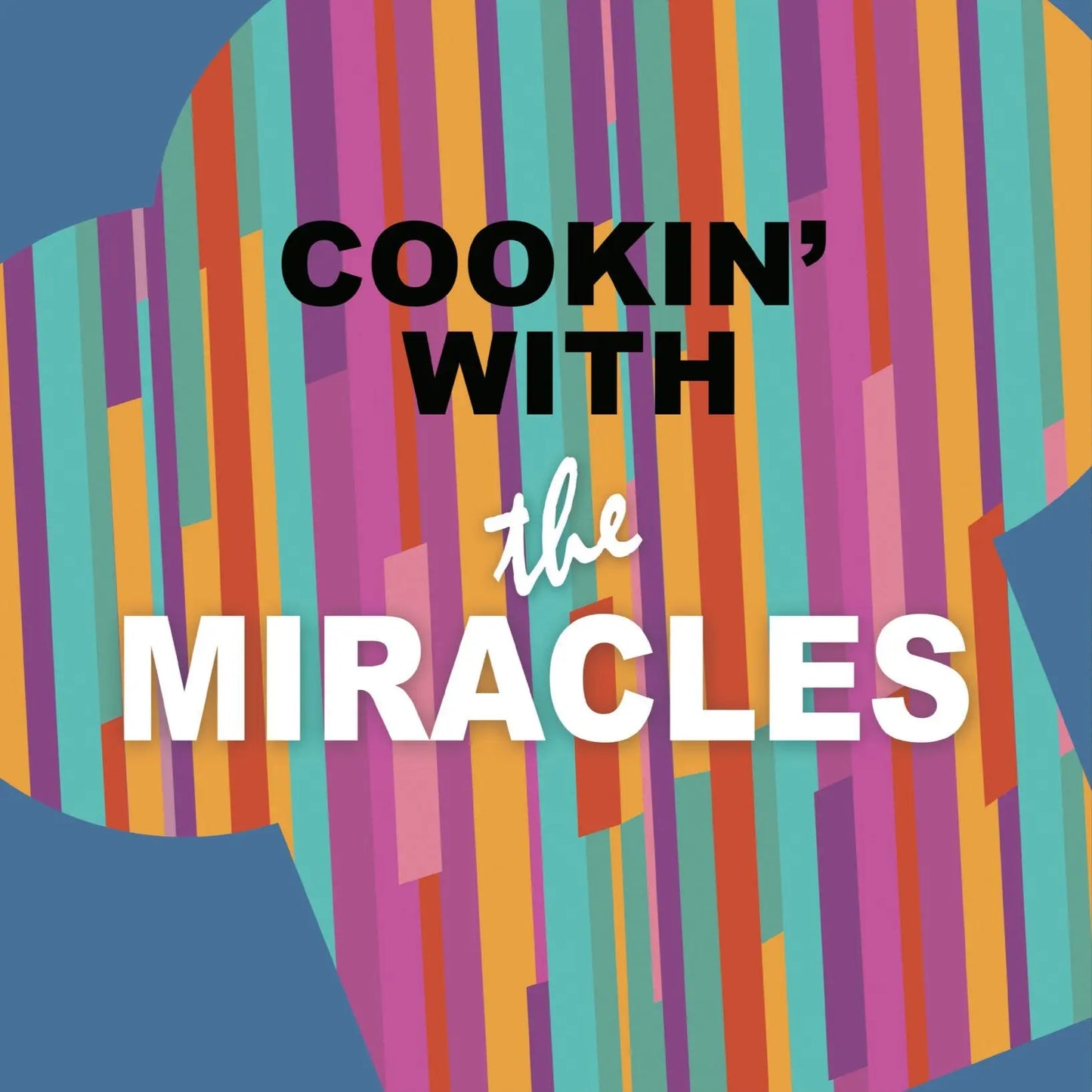 Smokey Robinson & The Miracles Cookin’ With