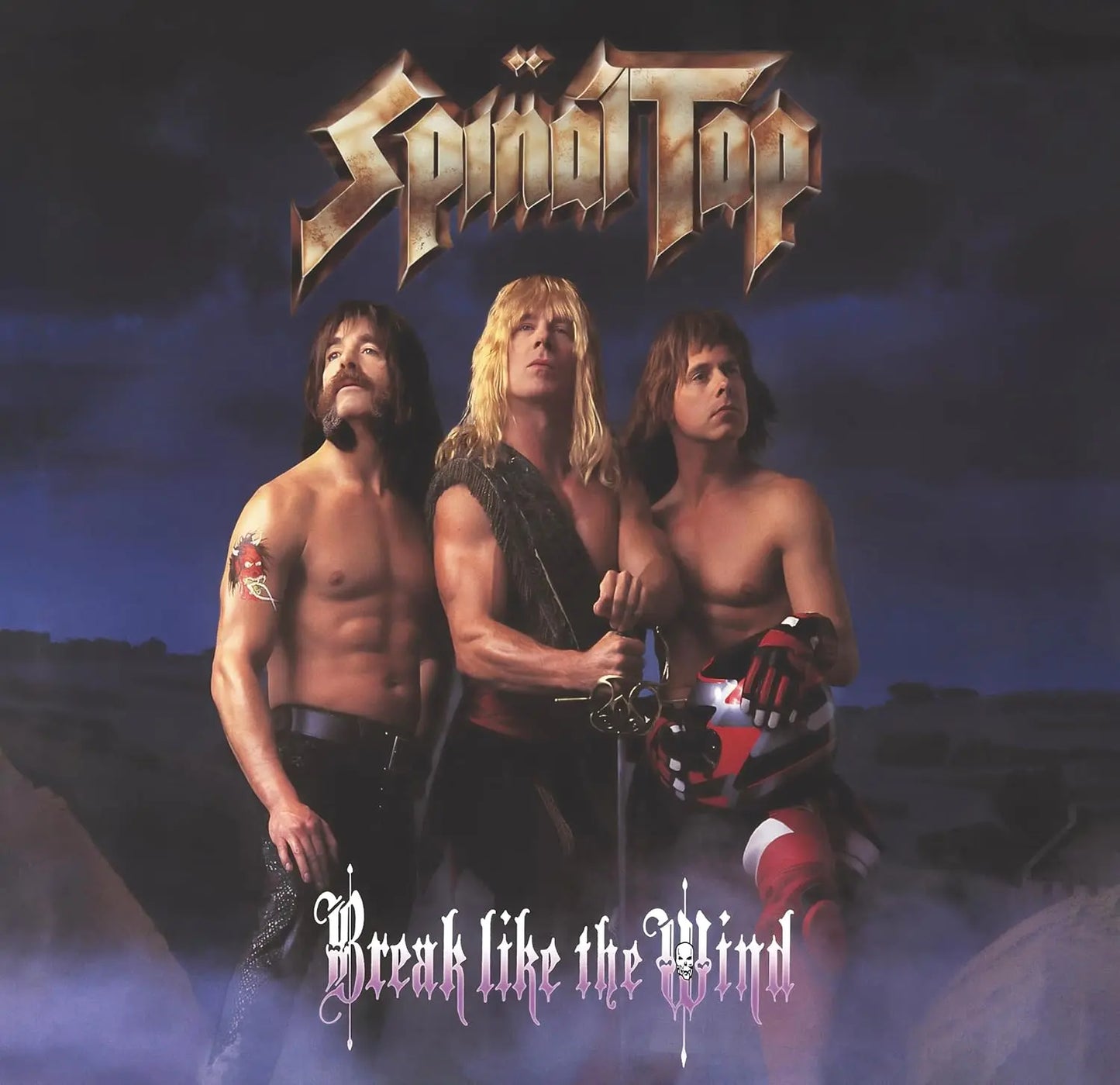 Spinal Tap Break Like The Wind