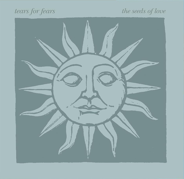 Tears For Fears The Seeds Of Love